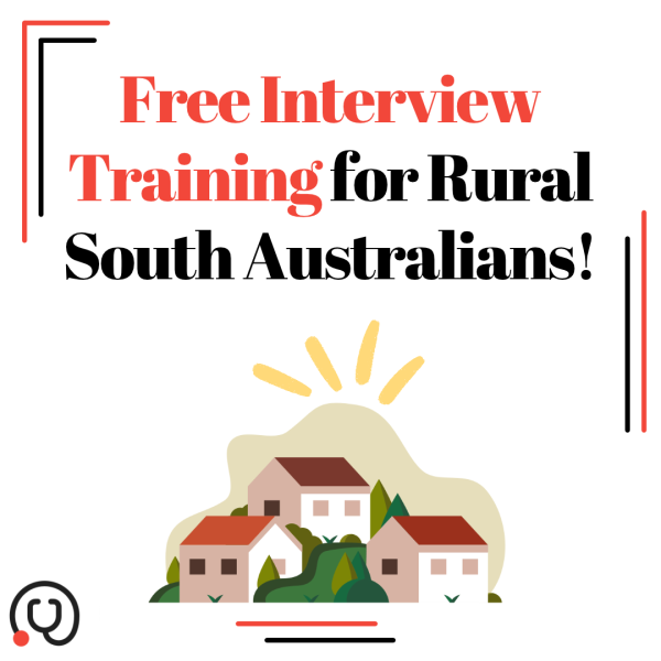 FREE Medical Interview Training for Rural South Australians!