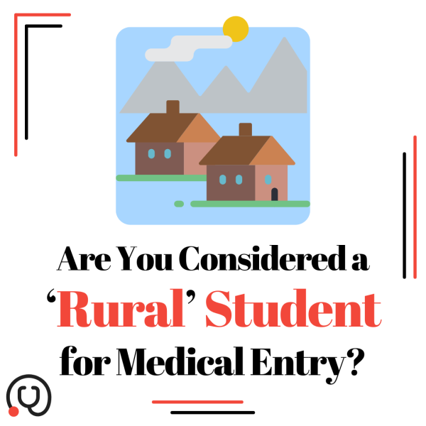 How Do I Know If I’m a Rural Student for Medical Entry?