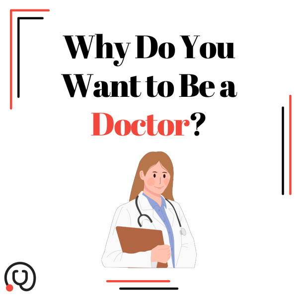 Answering the BIG Medical Interview Question