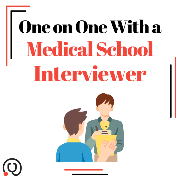 One-on-One With a Medical School Interviewer