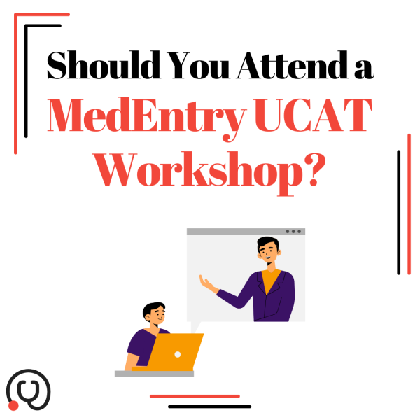 Should I Attend a MedEntry UCAT Workshop?